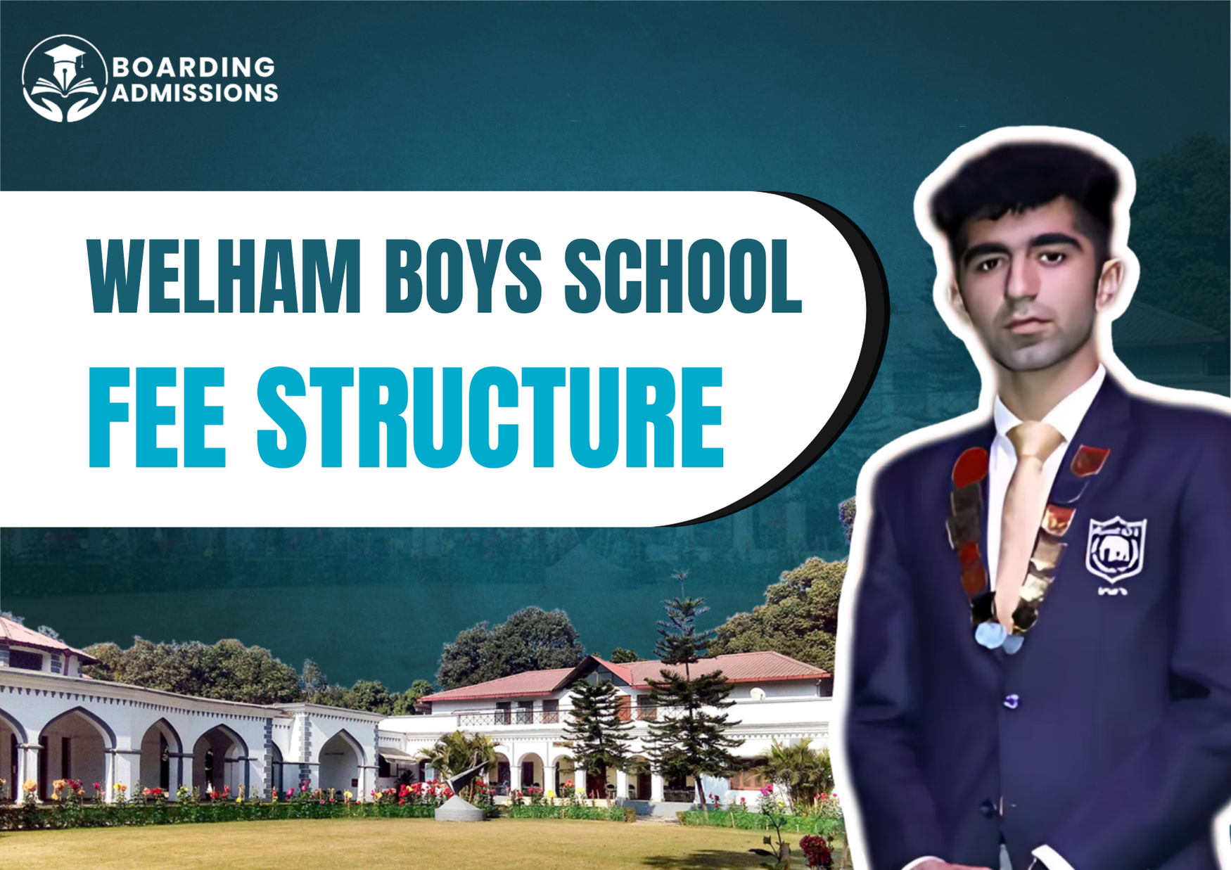 Welham Boys School Dehradun Fee Structure: A Complete Guide for Parents