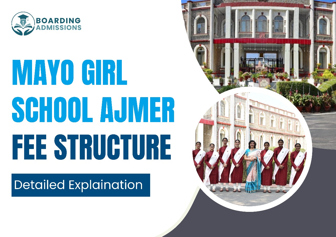 Mayo Girl School Ajmer Fee Structure | Detailed Explaination
