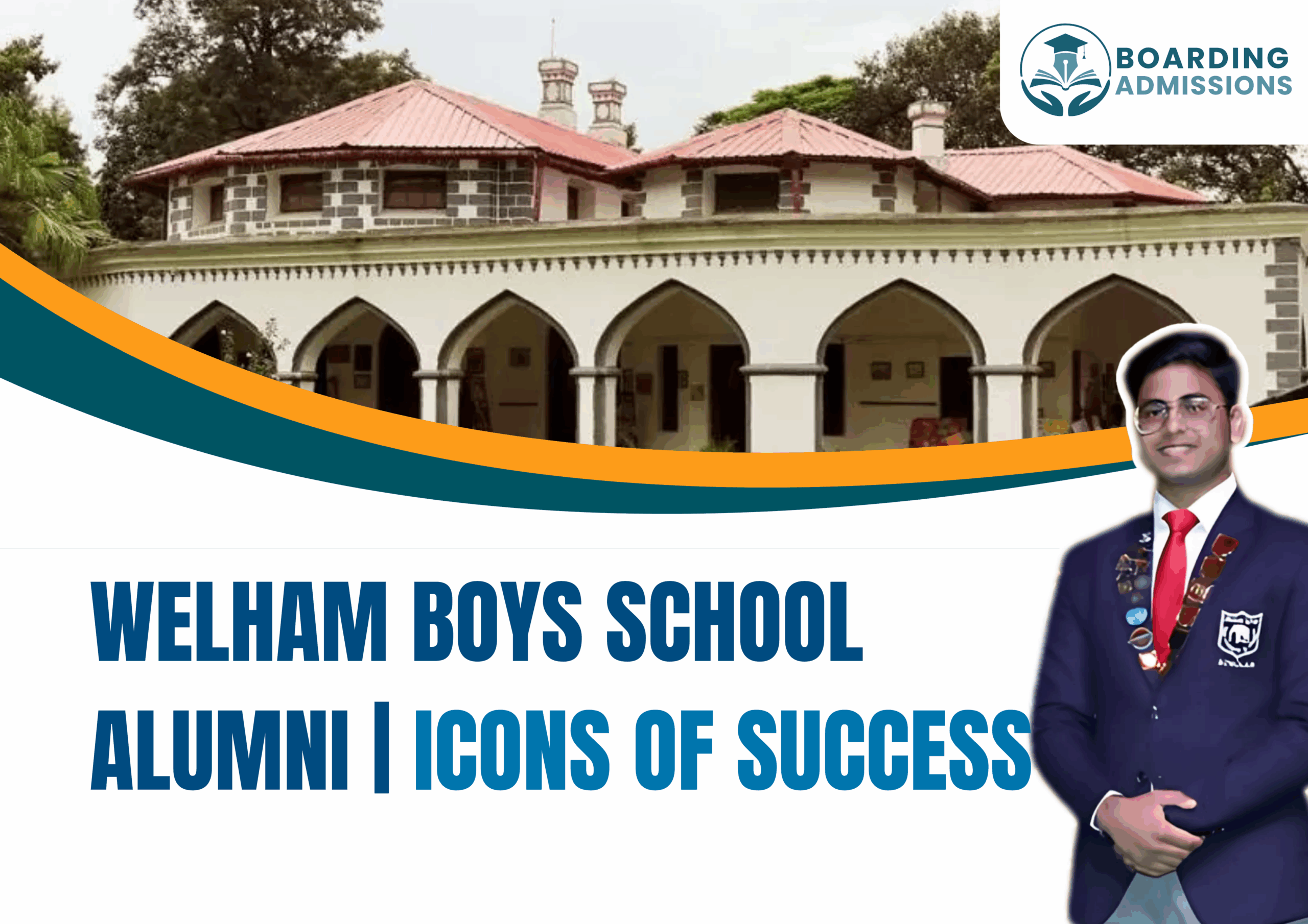 Welham Boys School Alumni | Icons of Success