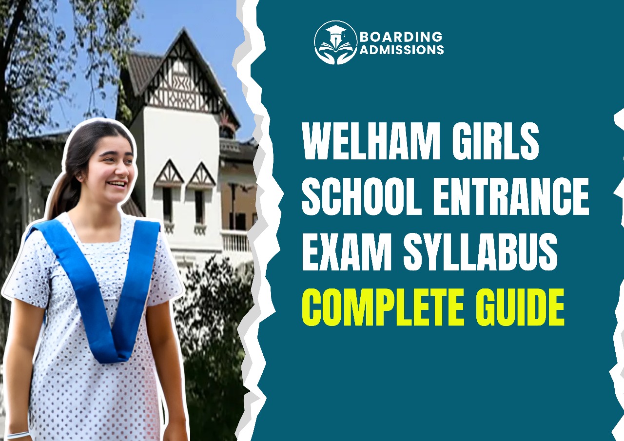 Welham Girls School Entrance Exam Syllabus | Complete Guide