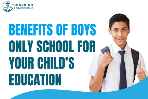 Benefits of Boys Only School for Your Child's Education