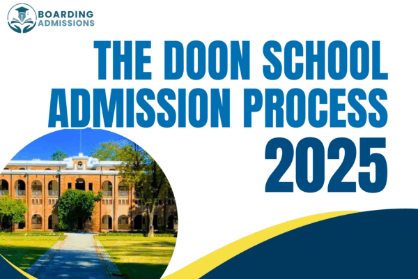 The Doon School Admission Process 2025