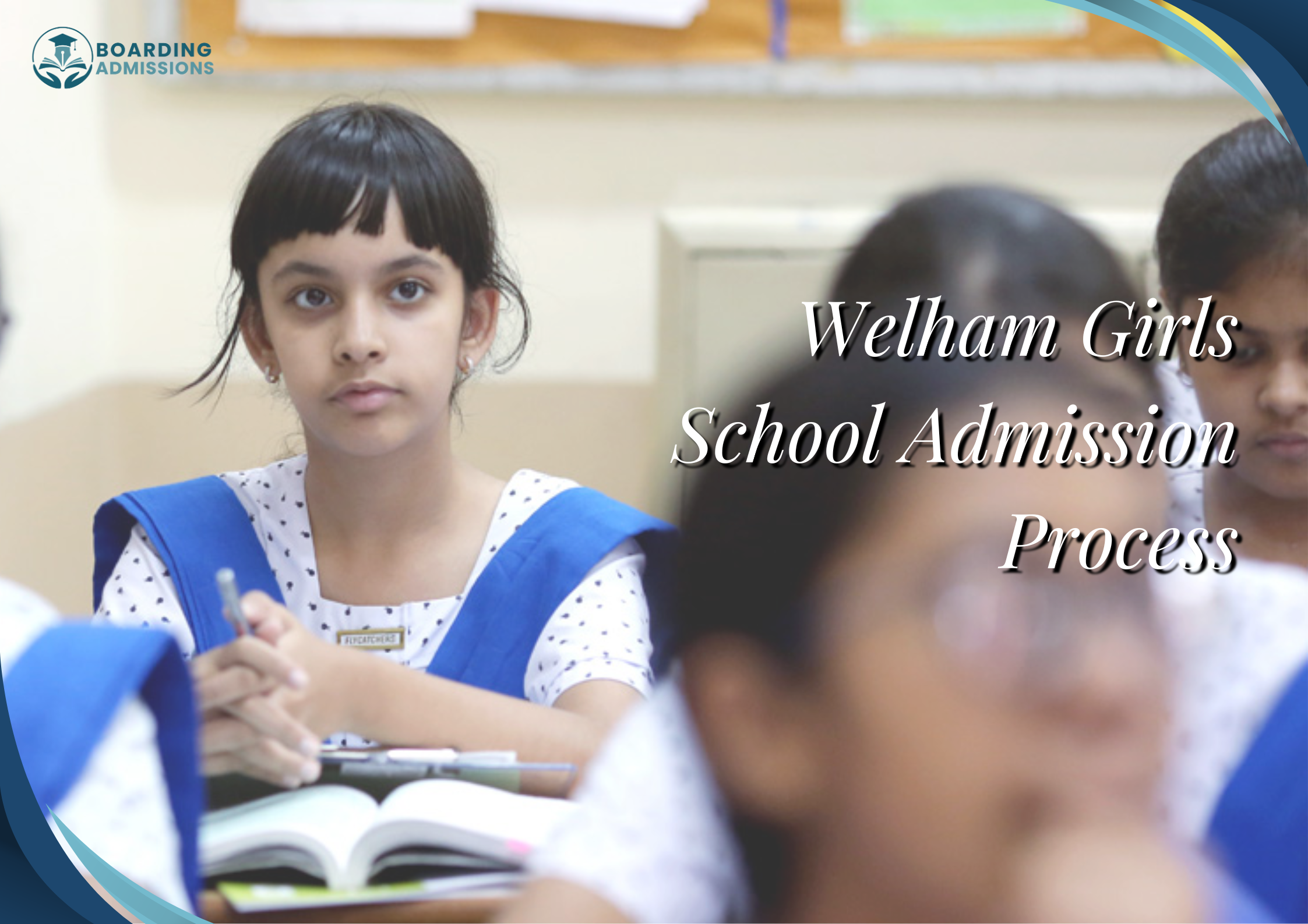 Welham Girls School Admission Process