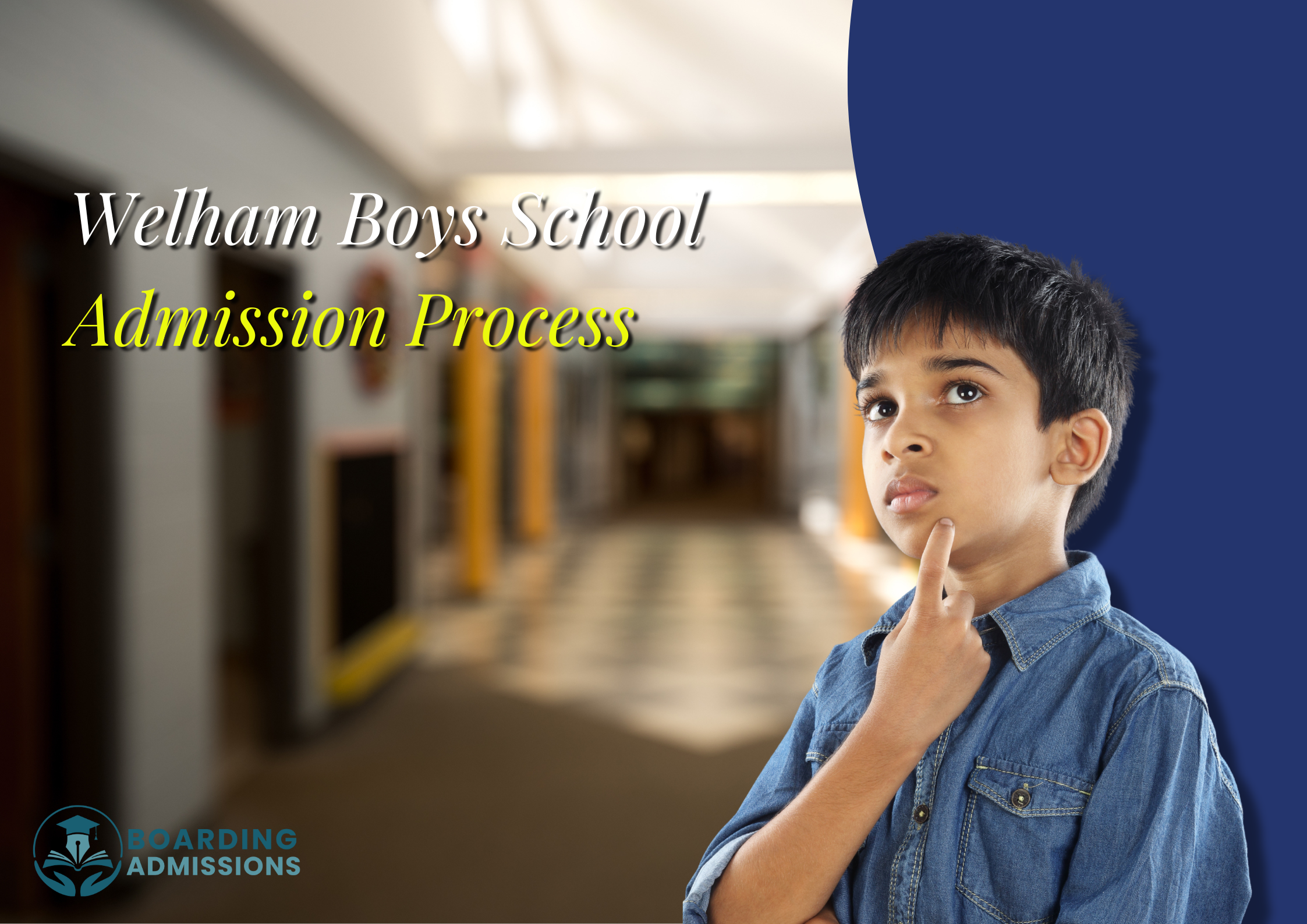 Welham Boys Admission Process