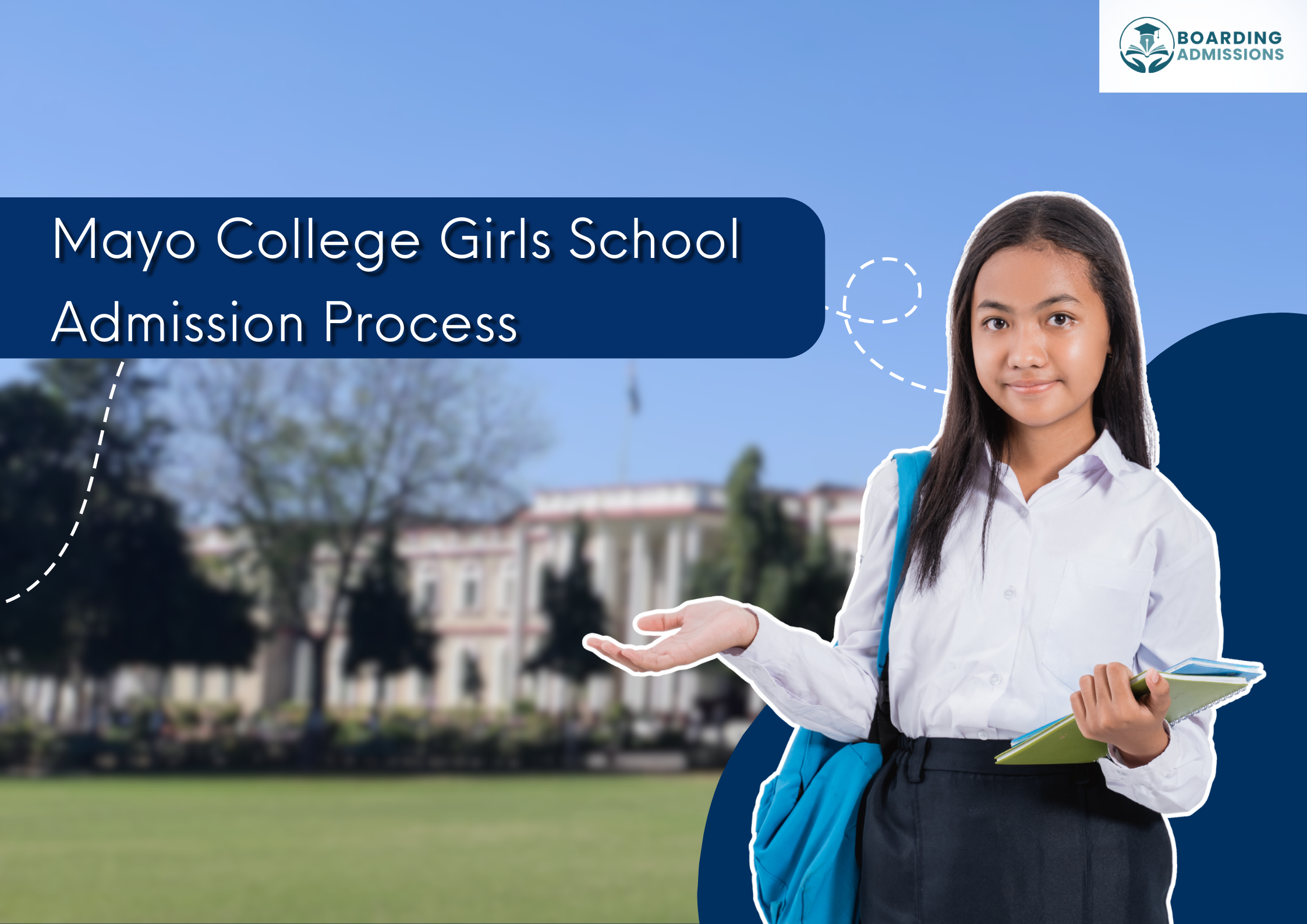 Mayo College Girls School Admission Process | Complete Guide