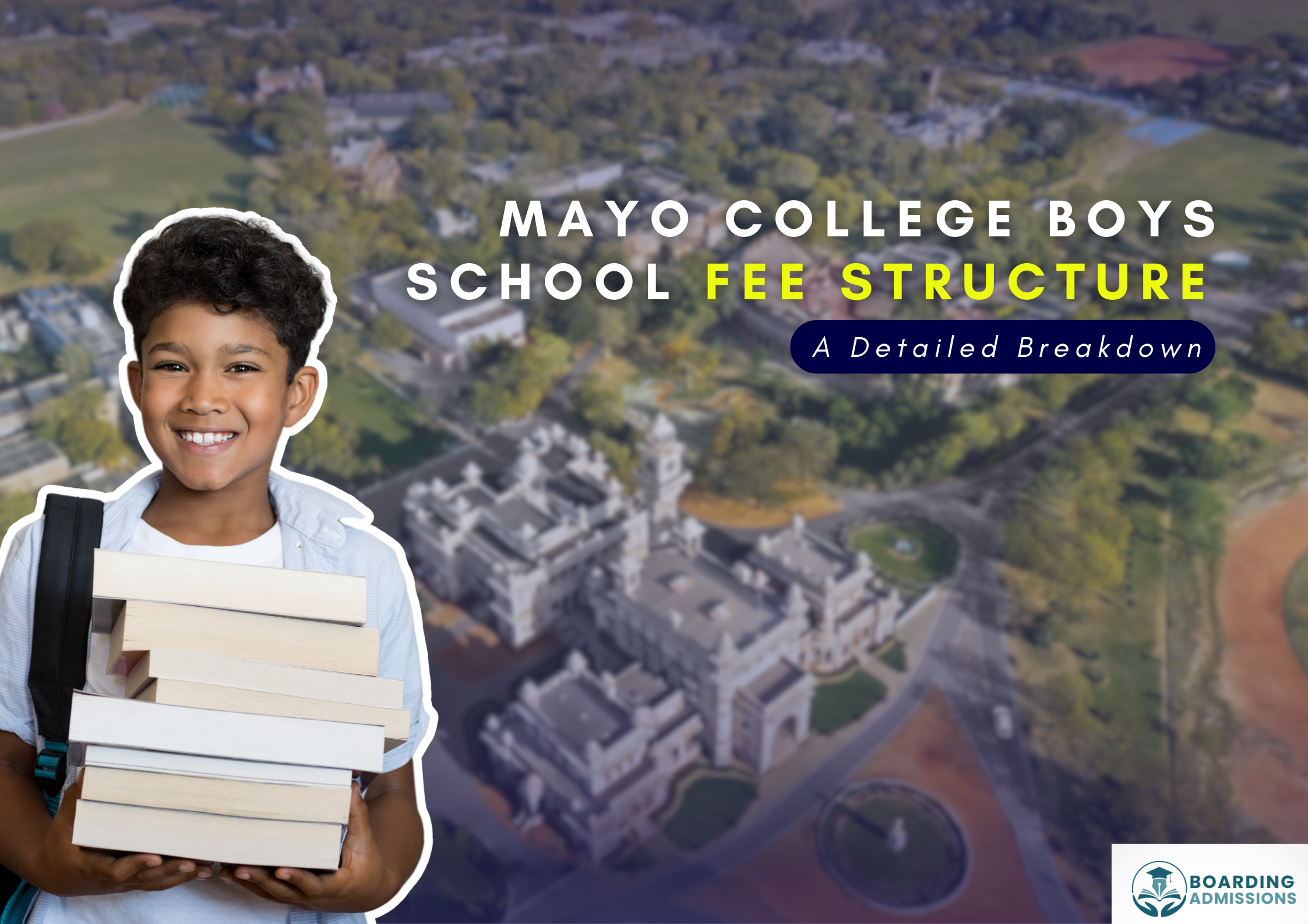 Mayo College Boys School Fee Structure | A Detailed Breakdown