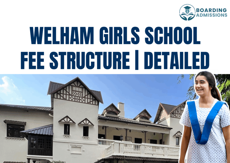 Welham Girls School Fee Structure | Detailed