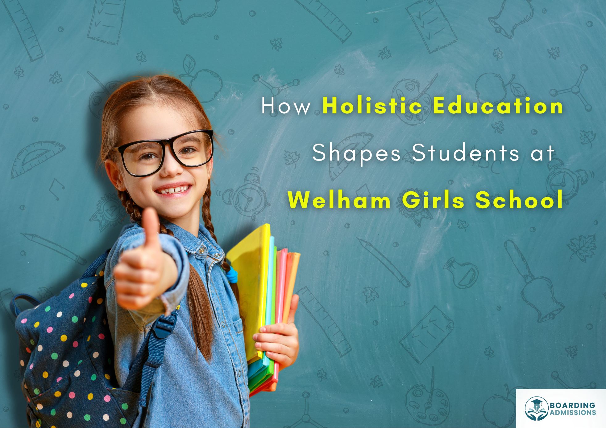 How Holistic Education Shapes Students at Welham Girls School