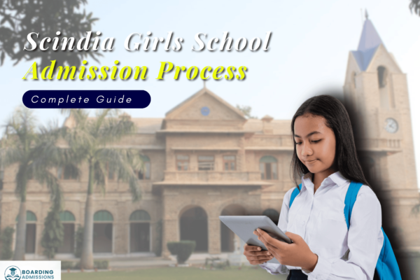 Scindia Girls School Admission Process | A Complete Guide