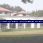 Why Welham Boys School Facilities Has the Best Boarding