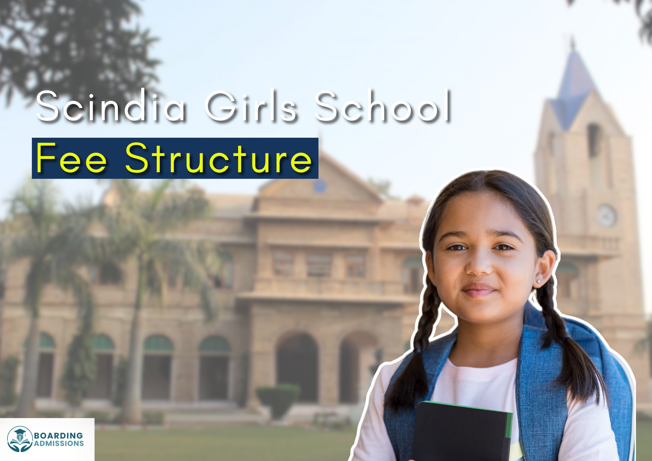 Scindia Kanya Vidyalaya Fees Structure | Complete Breakdown