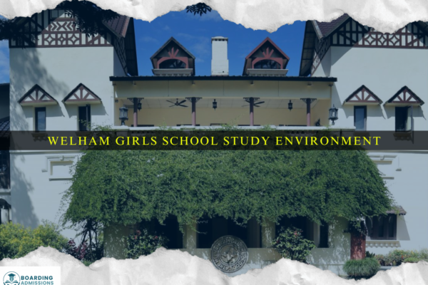 Welham Girls School Study Environment