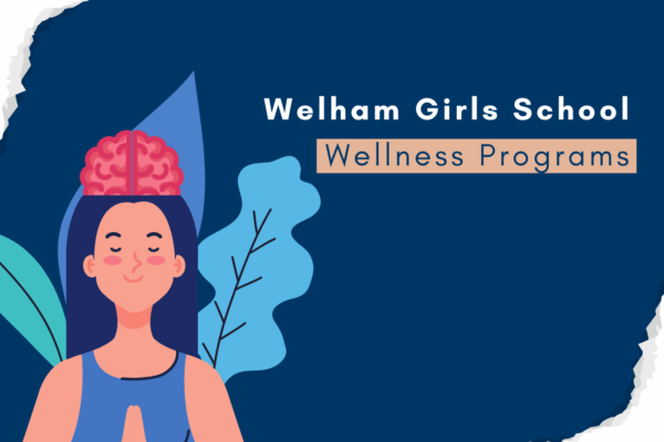 Welham Girls School Wellness Programs