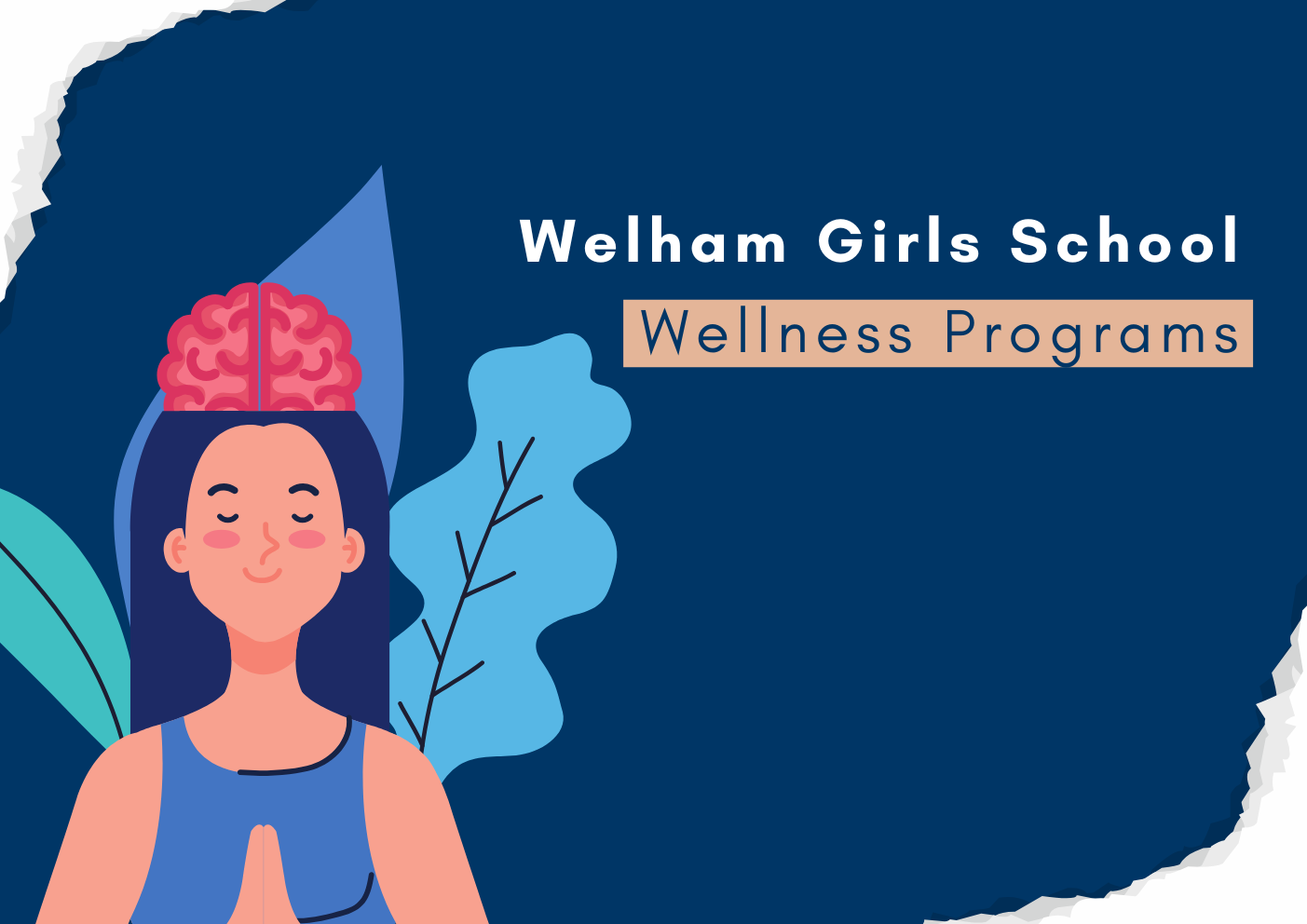 Welham Girls School Wellness Programs