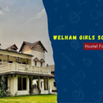 Welham Girls School Hostel Facilities