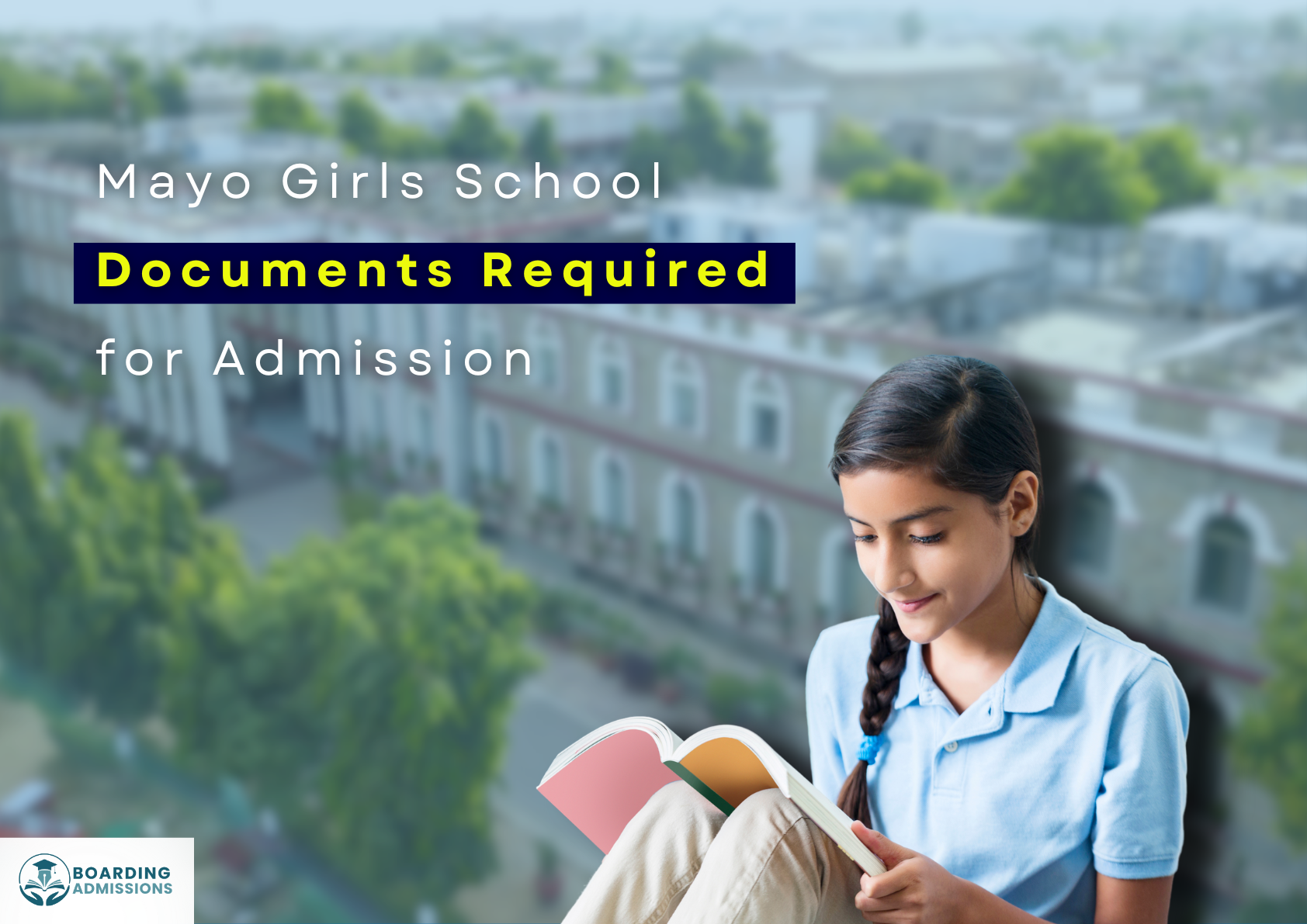 Mayo Girls School Documents Required for Admission