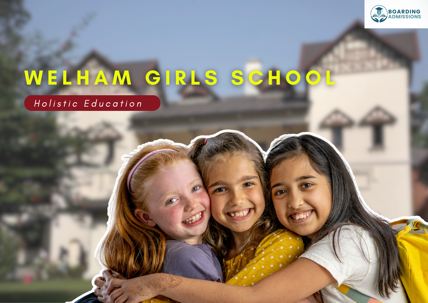 Welham Girls School Holistic Education for the Future Ahead