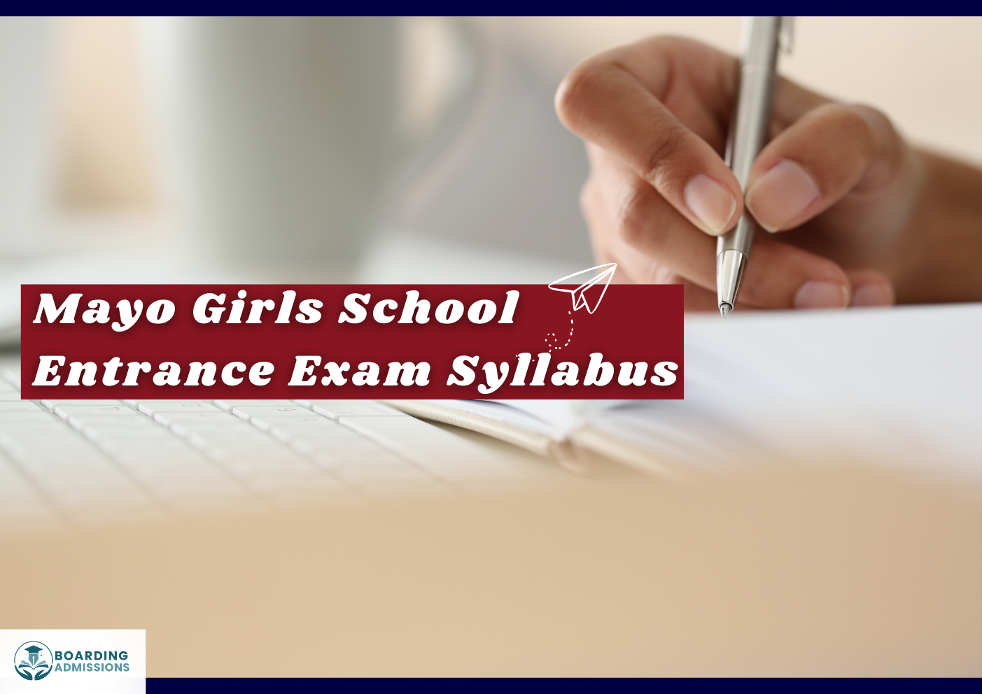 Mayo Girls Entrance Exam Syllabus