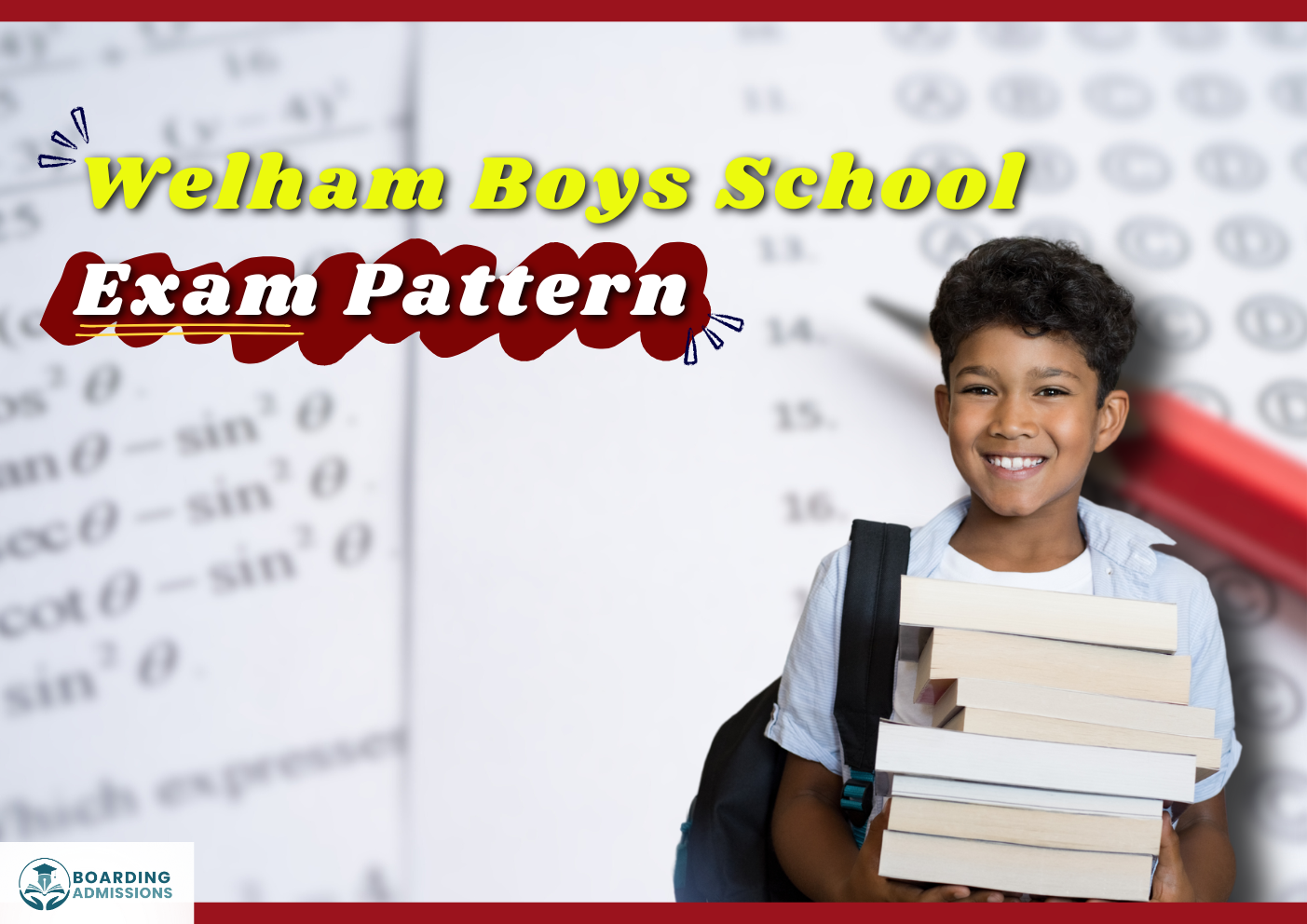 Welham Boys School Exam Pattern