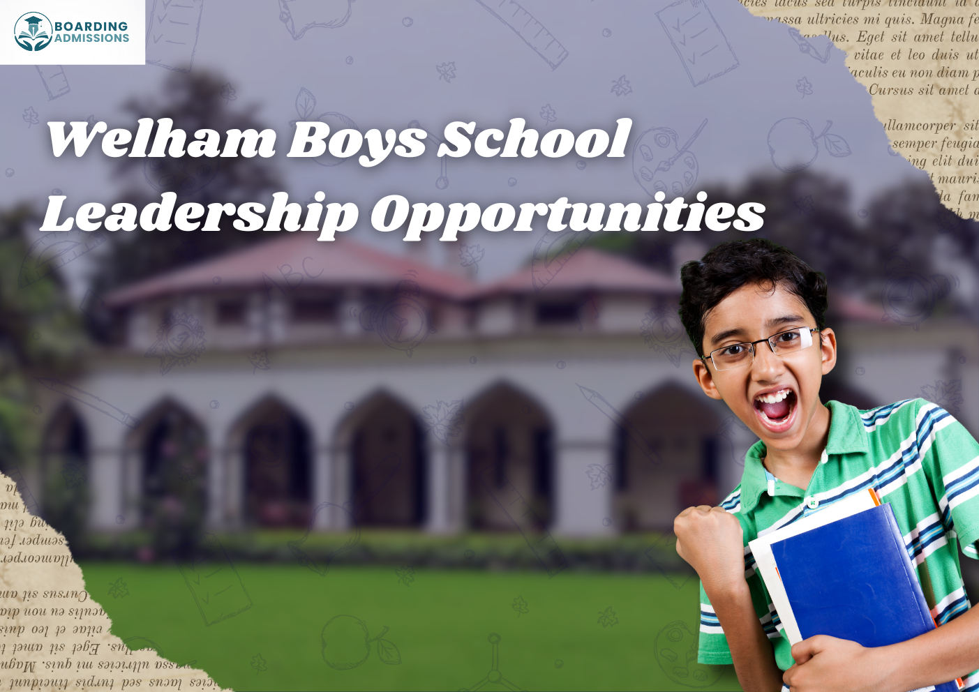 Welham Boys School Leadership Opportunities