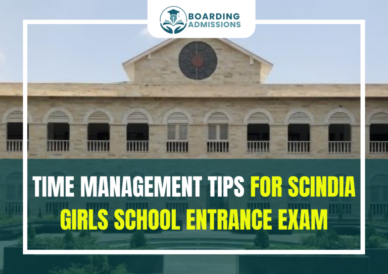 Time Management Tips for Scindia Girls School Entrance Exam