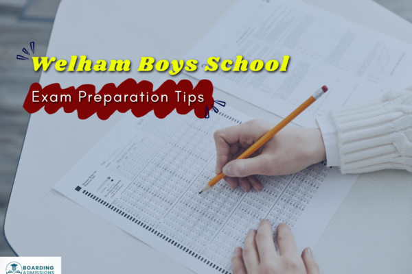 welham boys exam preparation tips