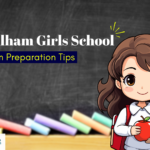 Welham Girls Entrance Exam Preparation Tips | Detailed Guide