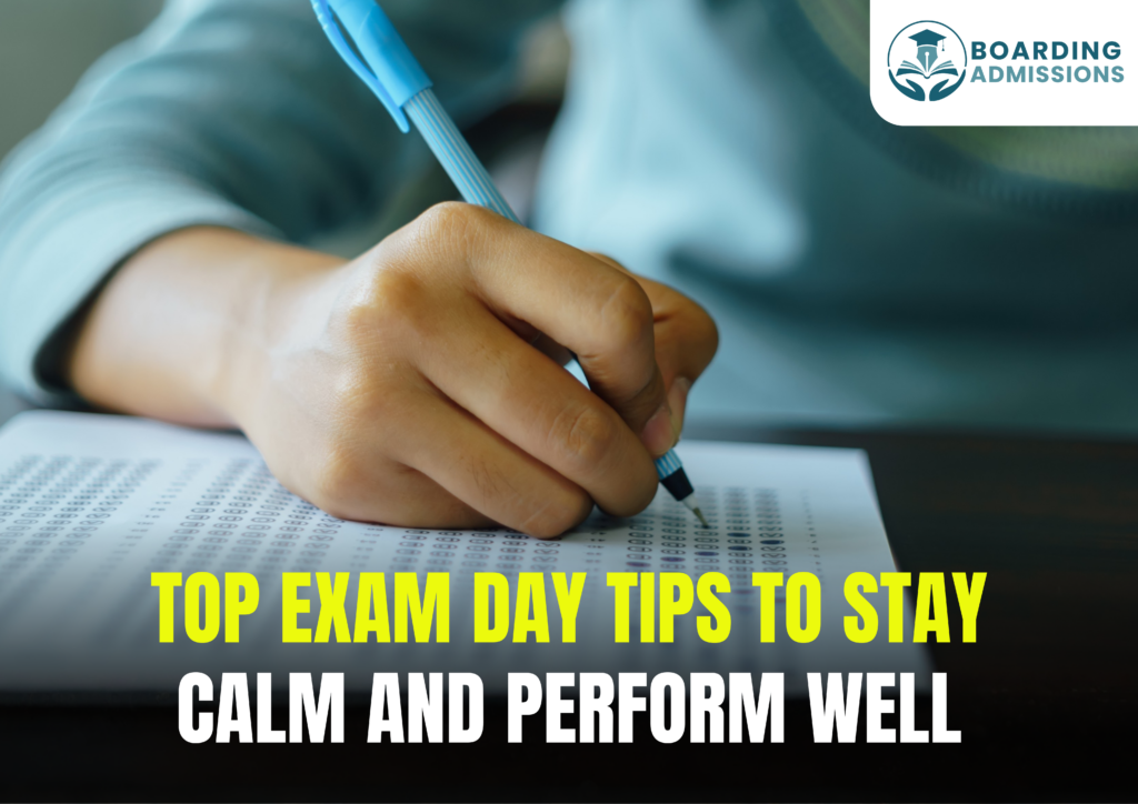 Top 10 Exam Day Tips to Stay Calm and Perform Well
