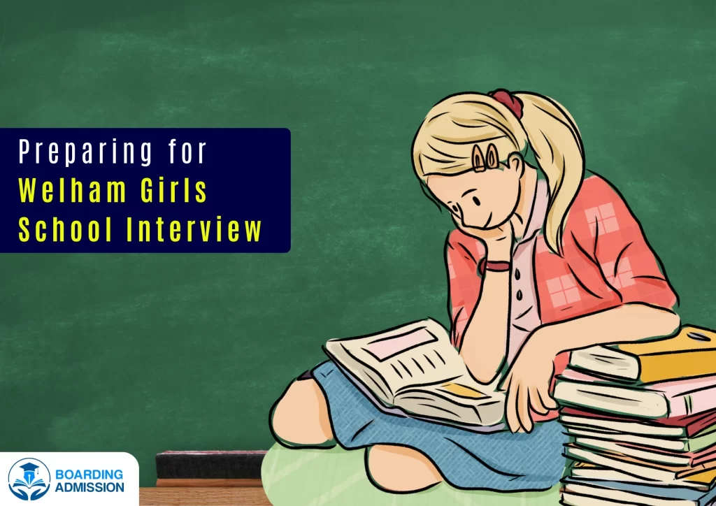Preparing for Welham Girls School Interview