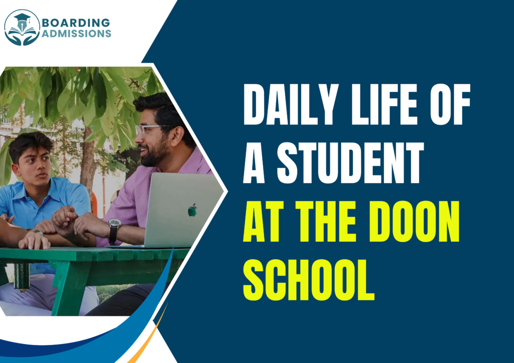 Daily Life of a Student at The Doon School