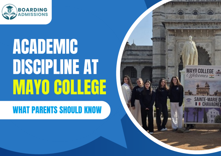 Academic Discipline at Mayo College: What Parents Should Know